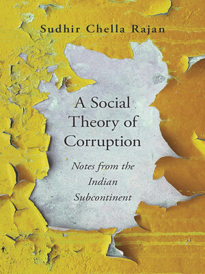 cover image of A Social Theory of Corruption